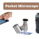 Pocket Microscope - Definition, Parts, Principle, Uses, Types