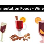 Fermentation Foods - Wines