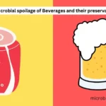 Microbial spoilage of Beverages and their preservation