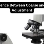 Difference Between Coarse and Fine Adjustment