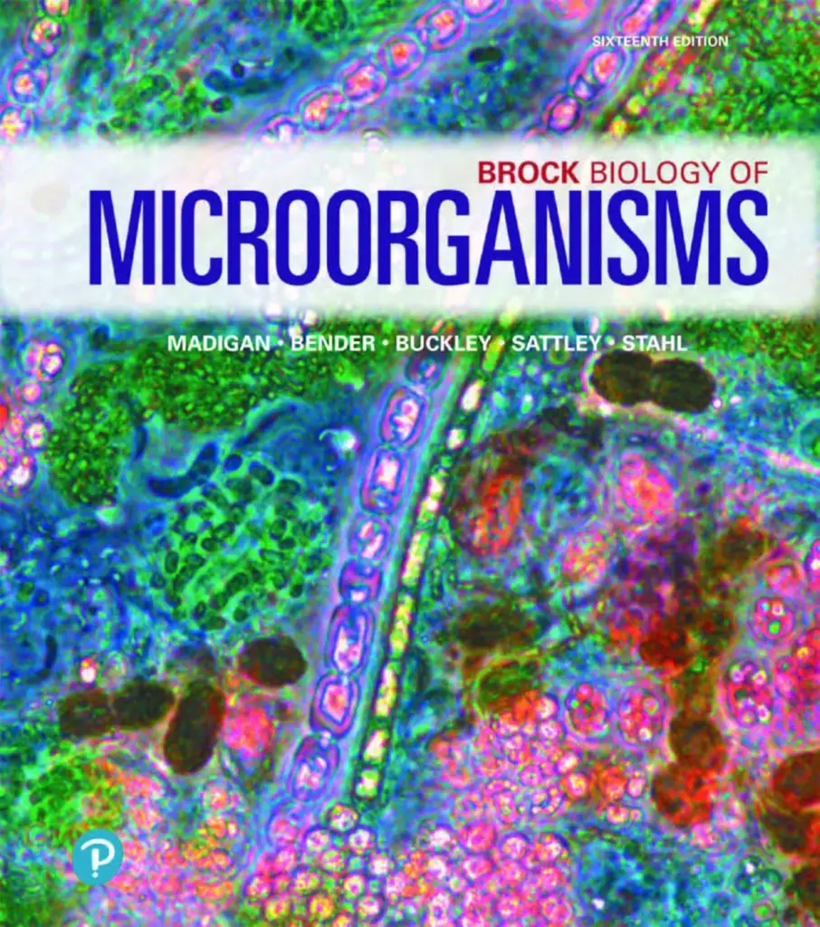 Brock Biology of MicroorganismsBrock Biology of Microorganisms