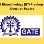 GATE Biotechnology (BT) Previous Year Question Papers