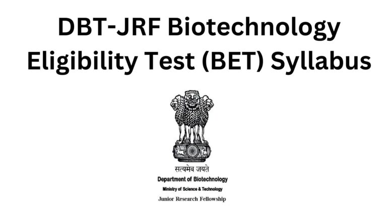 DBT-JRF Biotechnology Eligibility Test (BET) Syllabus