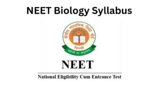 NEET Biology Syllabus